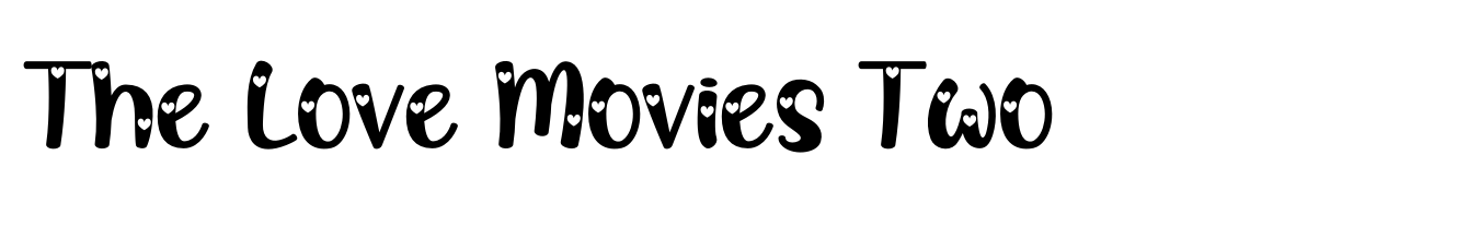 The Love Movies Two